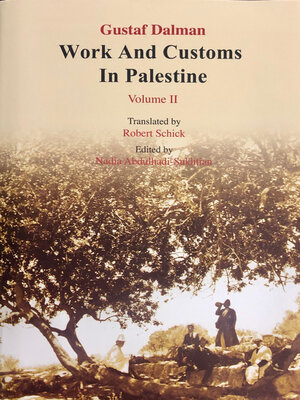cover image of Works and Customs in Palestine Volume II